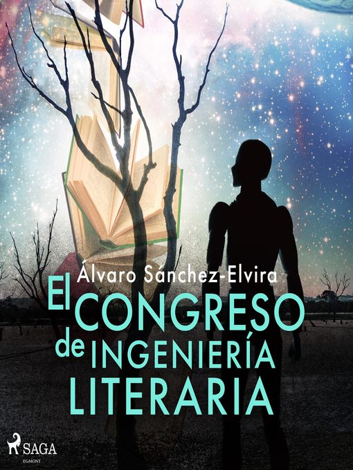 Title details for El congreso de ingeniería literaria by Álvaro Sánchez-Elvira - Wait list